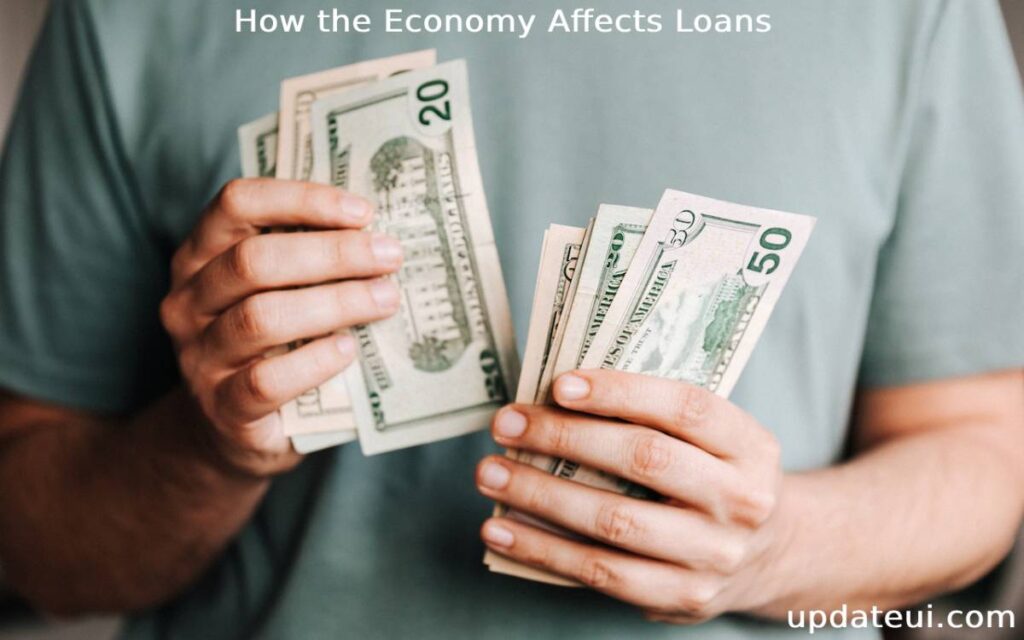 Economy Affects Loans