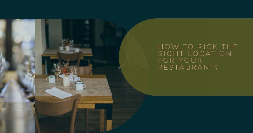 Right Location for Your Restaurant